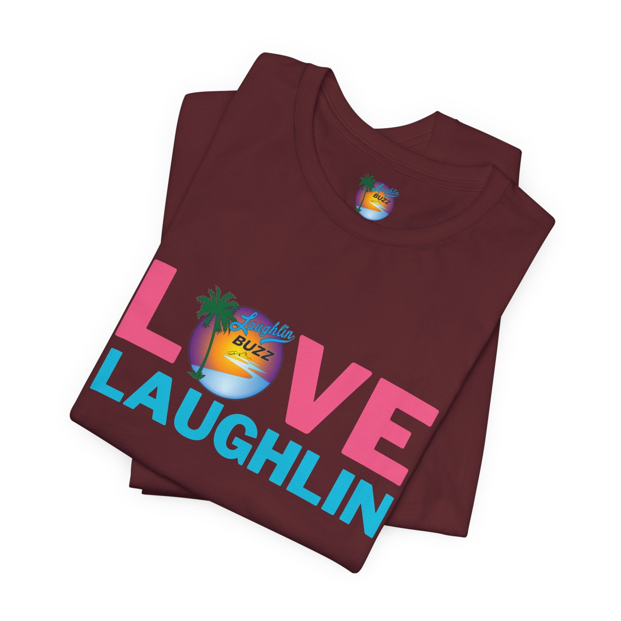 Love Laughlin T-Shirt
