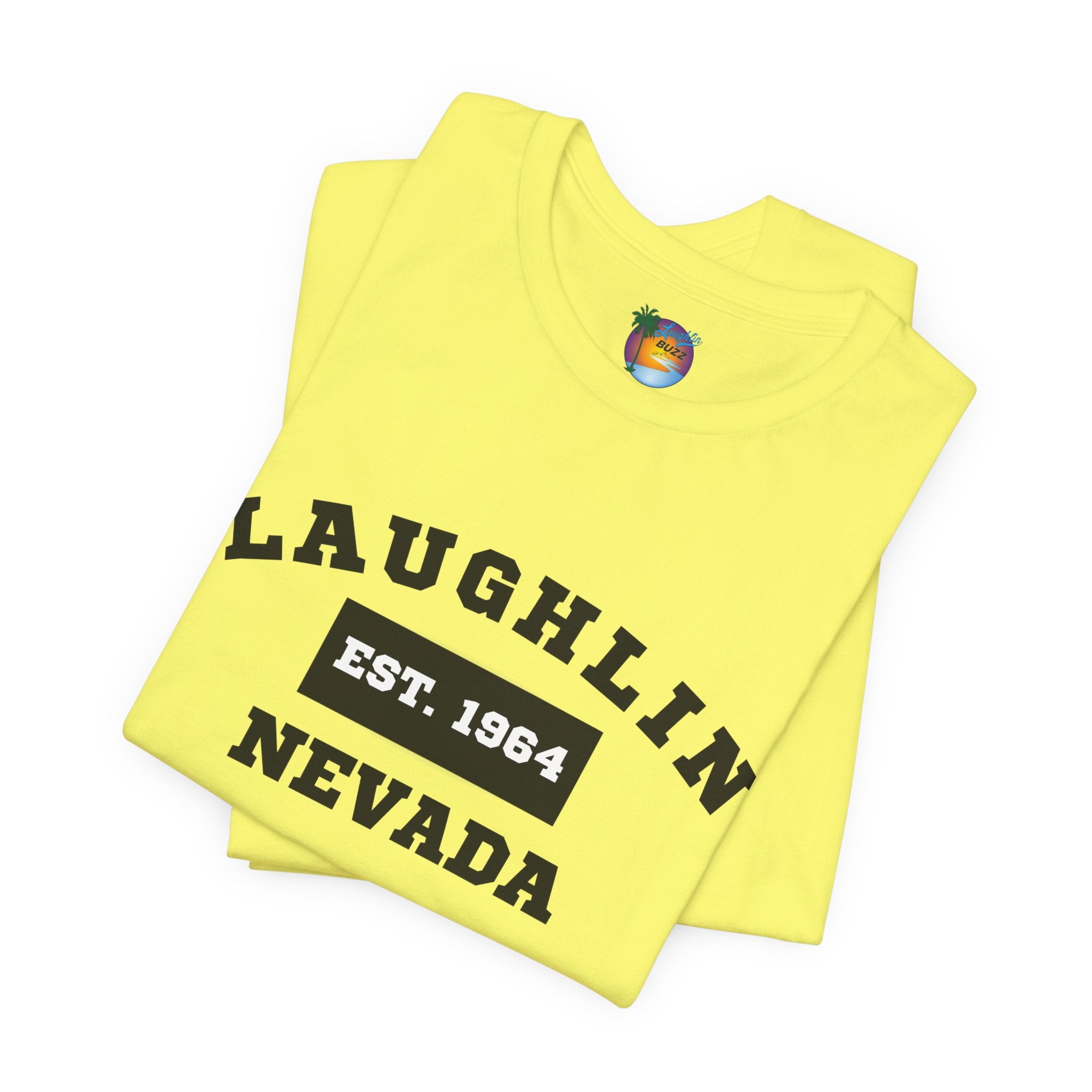 Laughlin Nevada - Est. 1964 T-Shirt