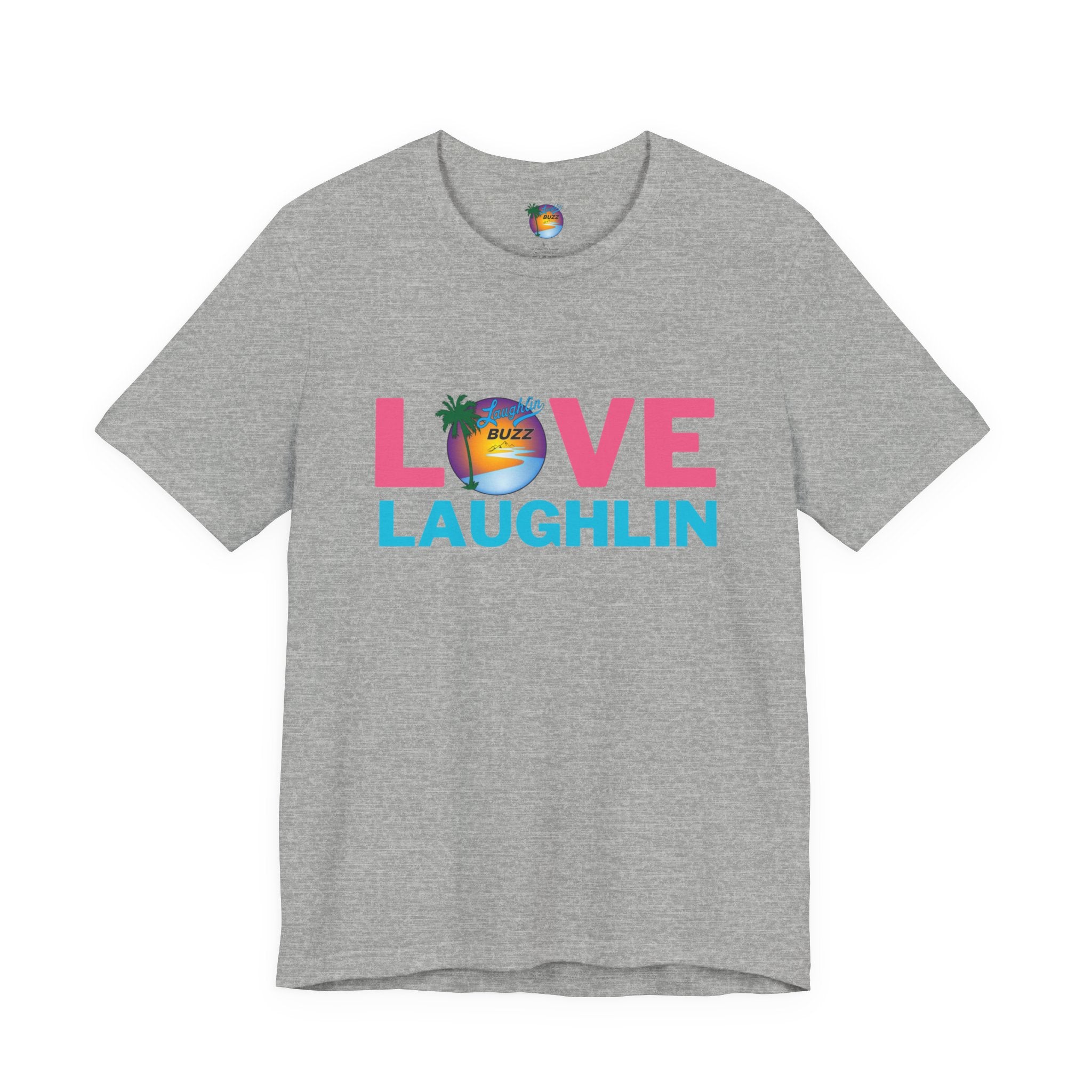 Love Laughlin T-Shirt