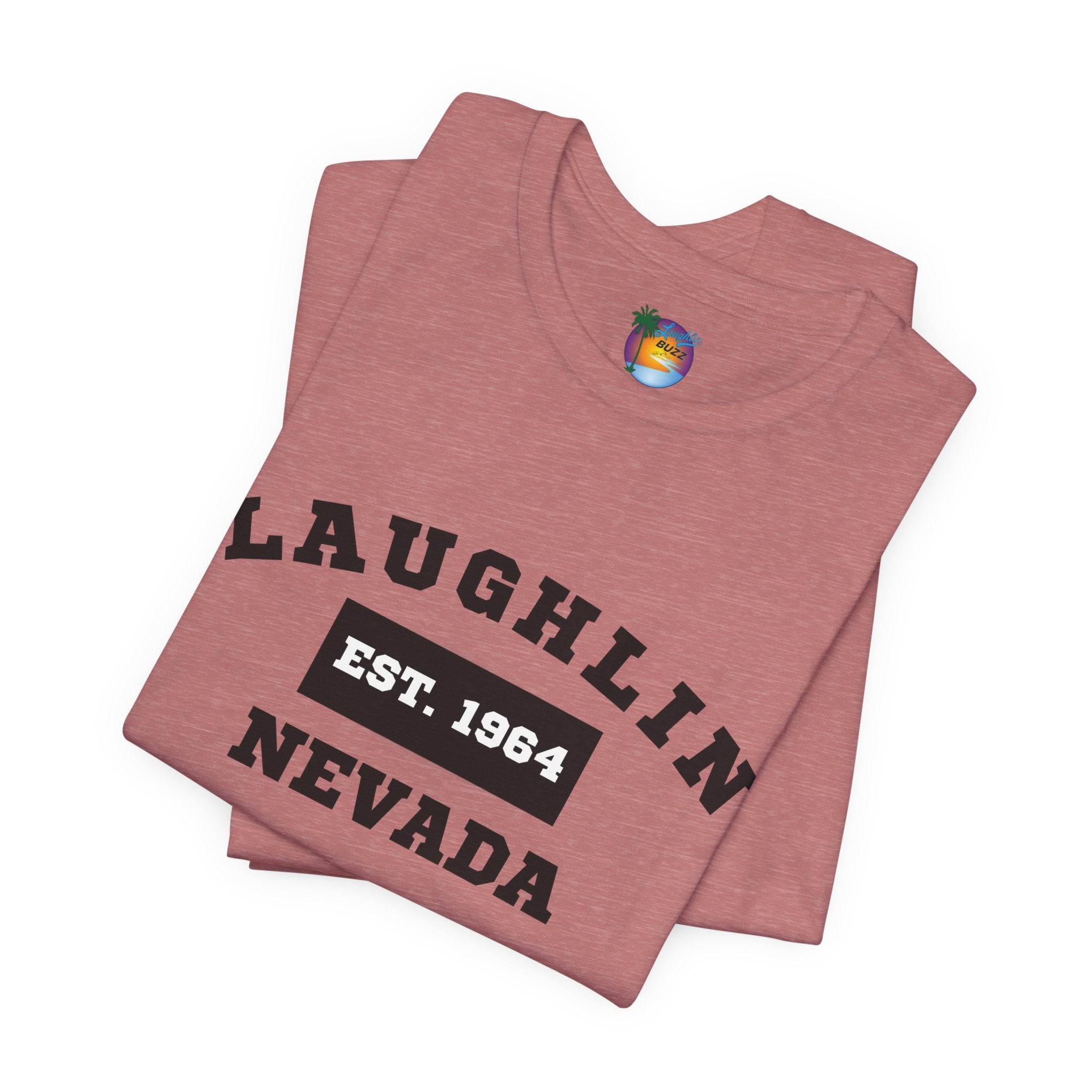 Laughlin Nevada - Est. 1964 T-Shirt
