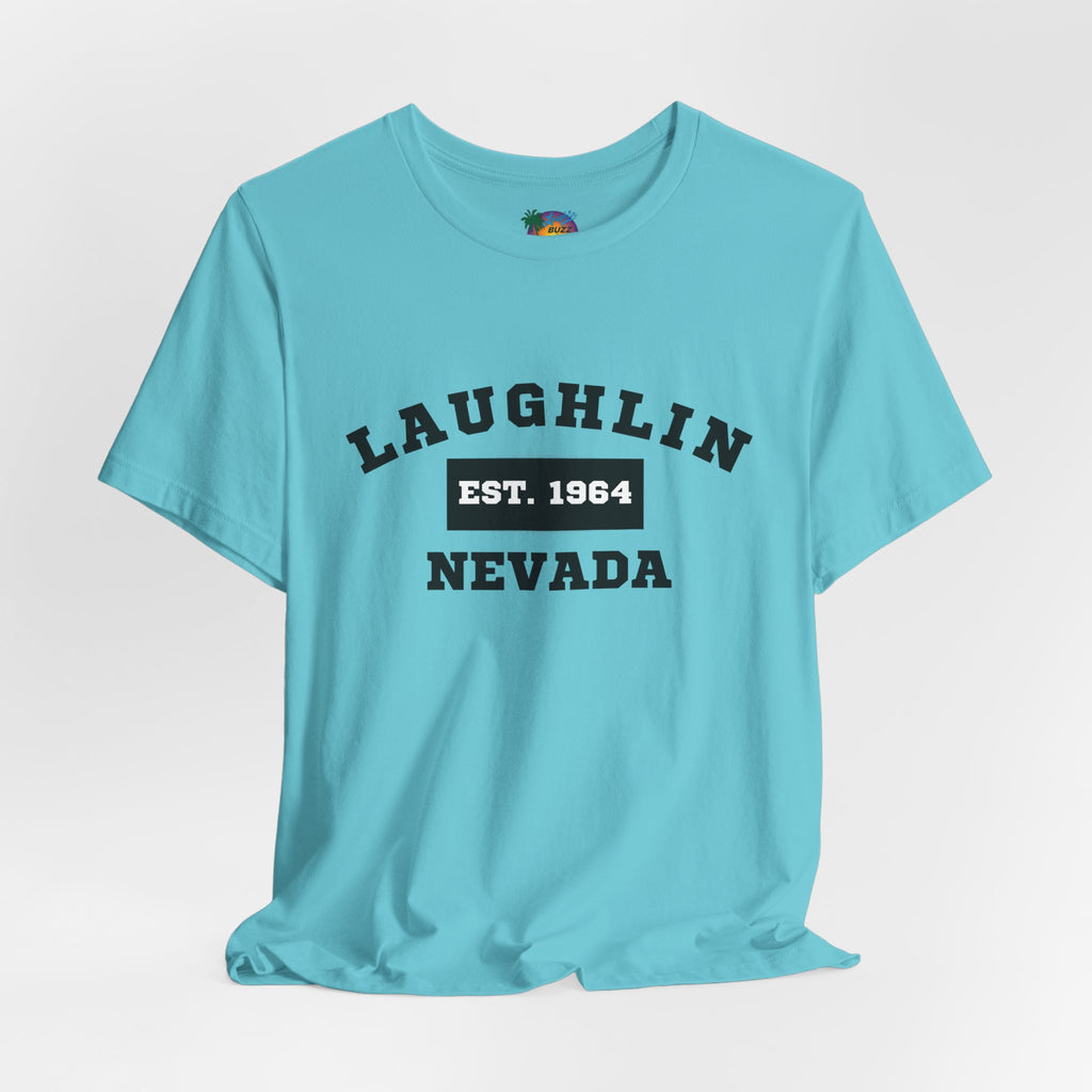 Laughlin Nevada - Est. 1964 T-Shirt