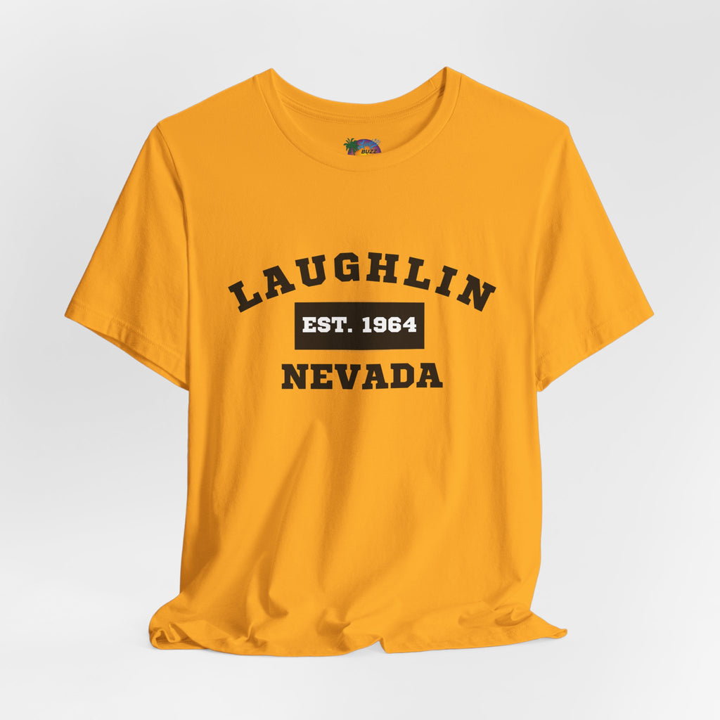 Laughlin Nevada - Est. 1964 T-Shirt