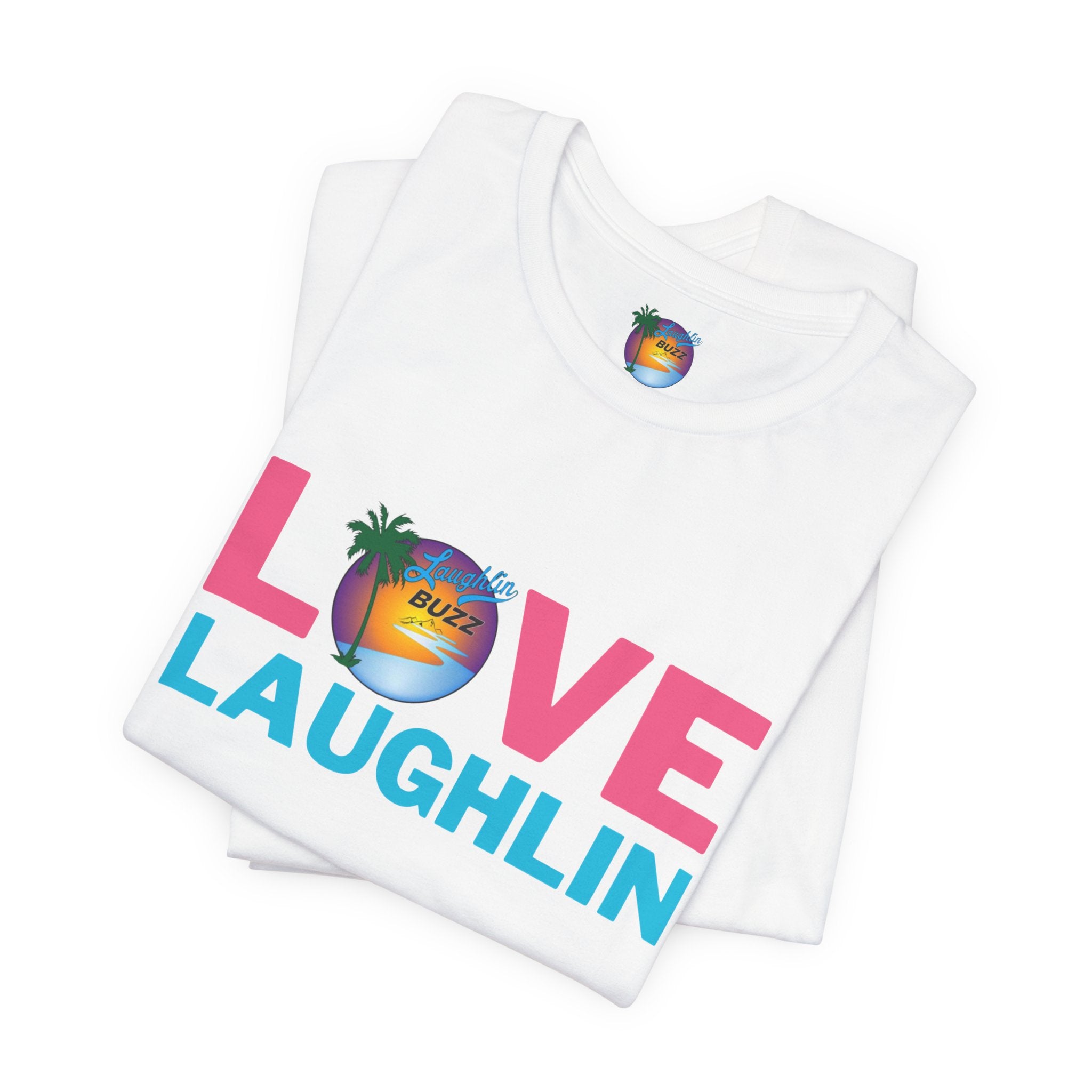 Love Laughlin T-Shirt