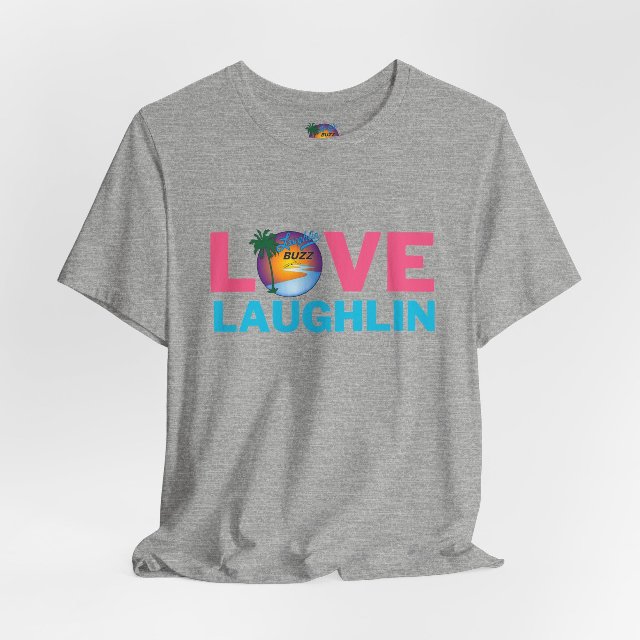 Love Laughlin T-Shirt