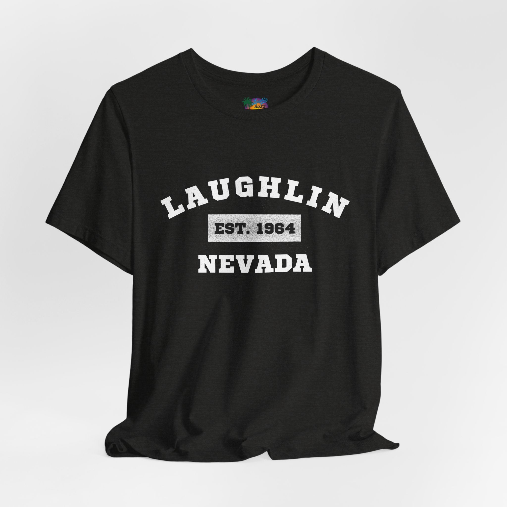Laughlin Nevada - Est. 1964 T-Shirt