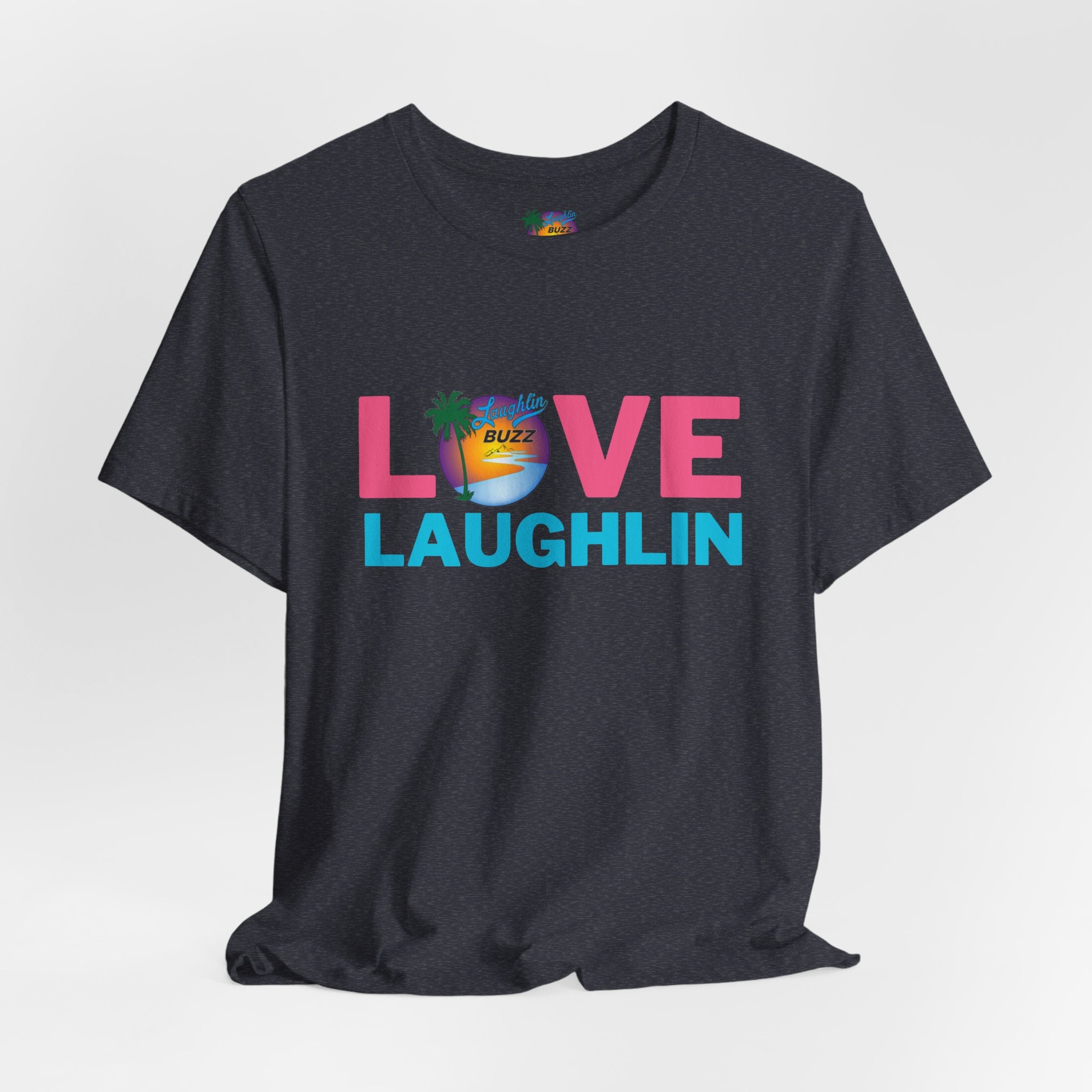 Love Laughlin T-Shirt