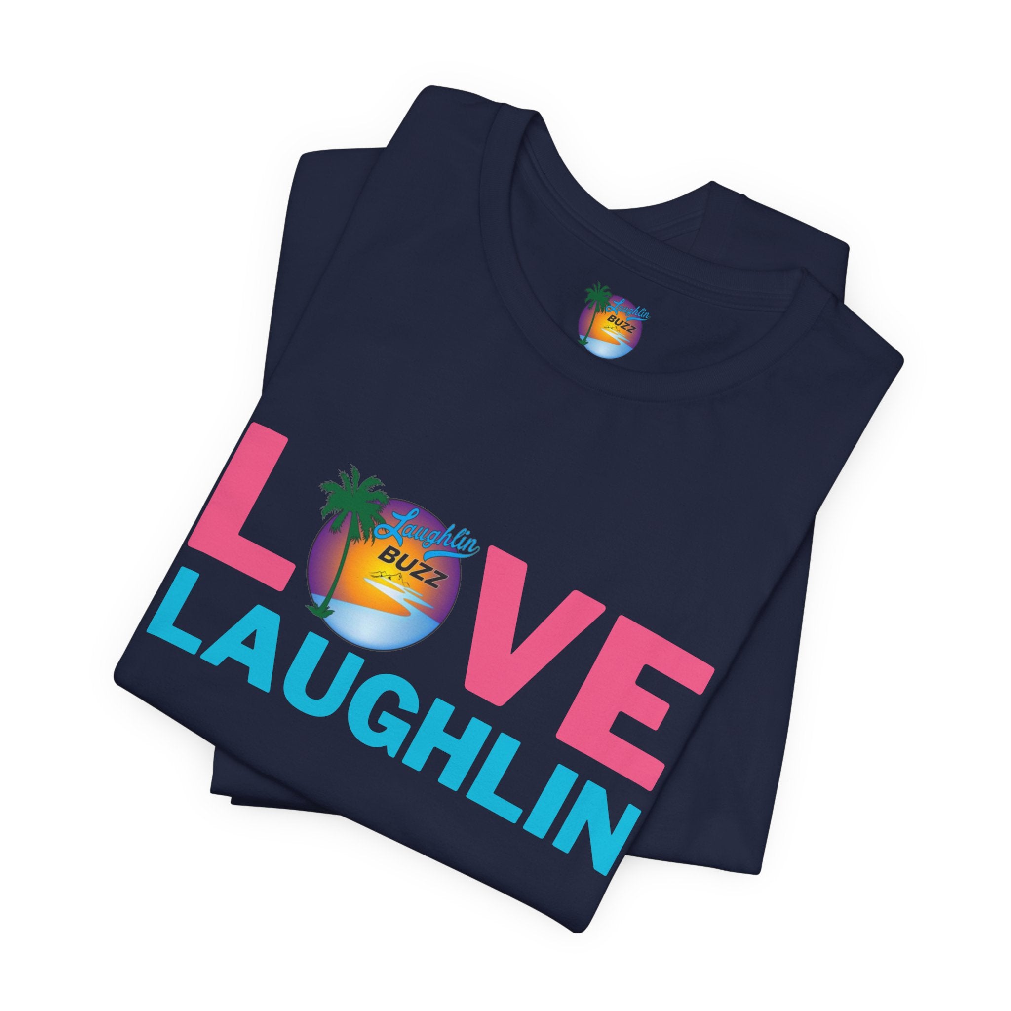 Love Laughlin T-Shirt