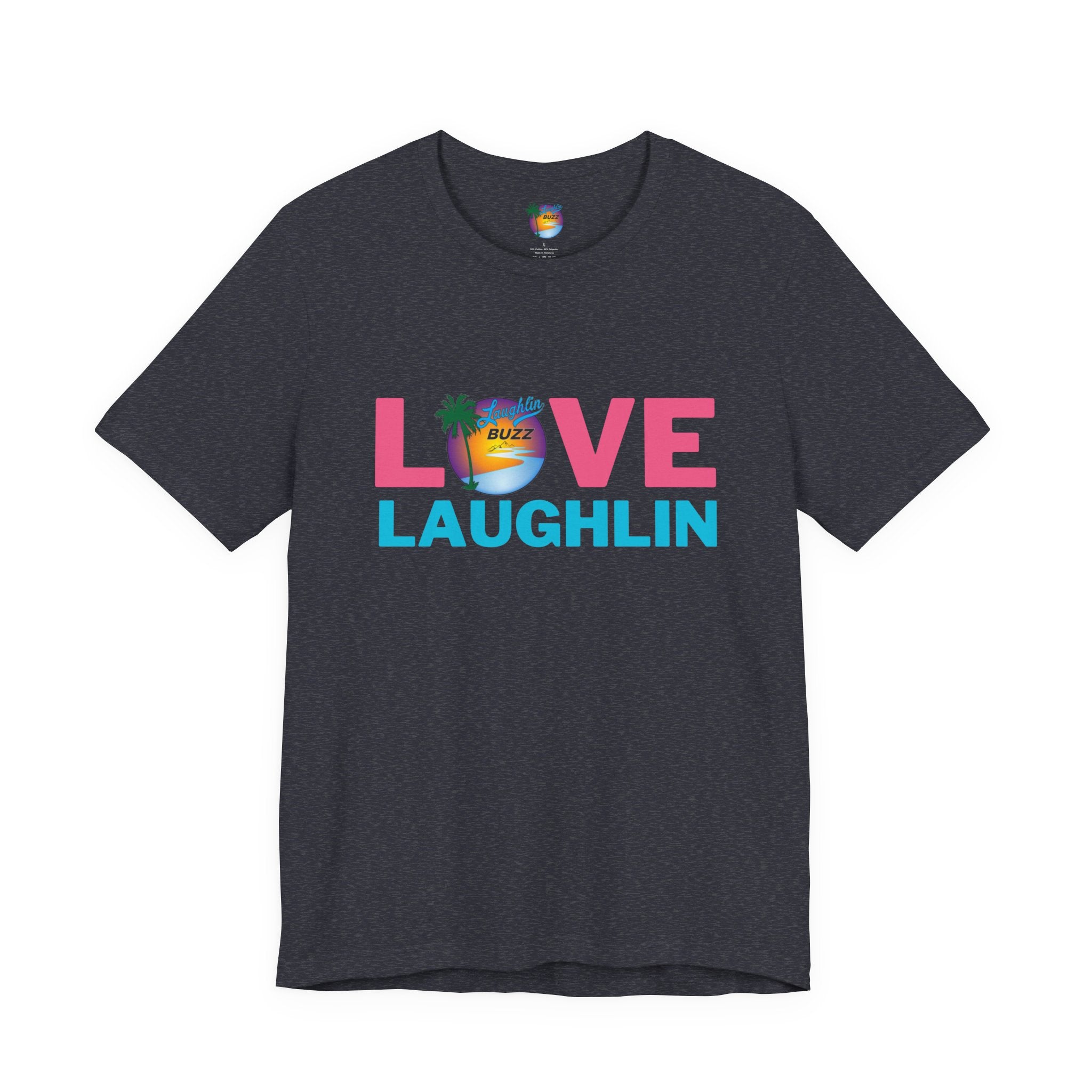 Love Laughlin T-Shirt