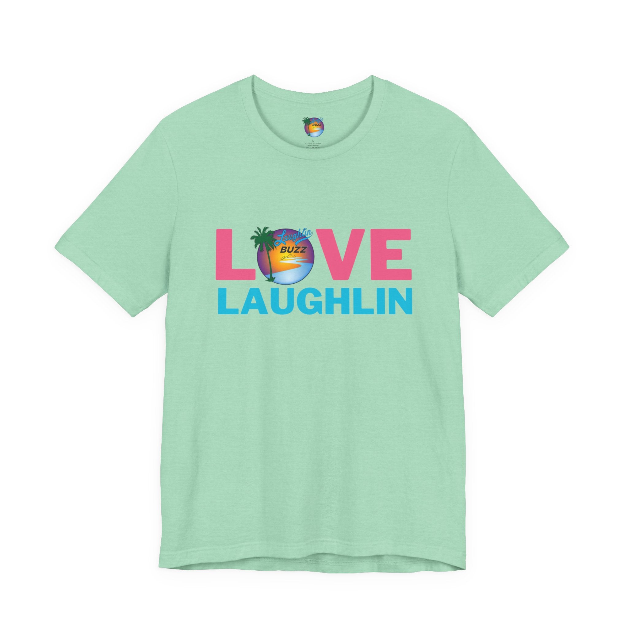 Love Laughlin T-Shirt