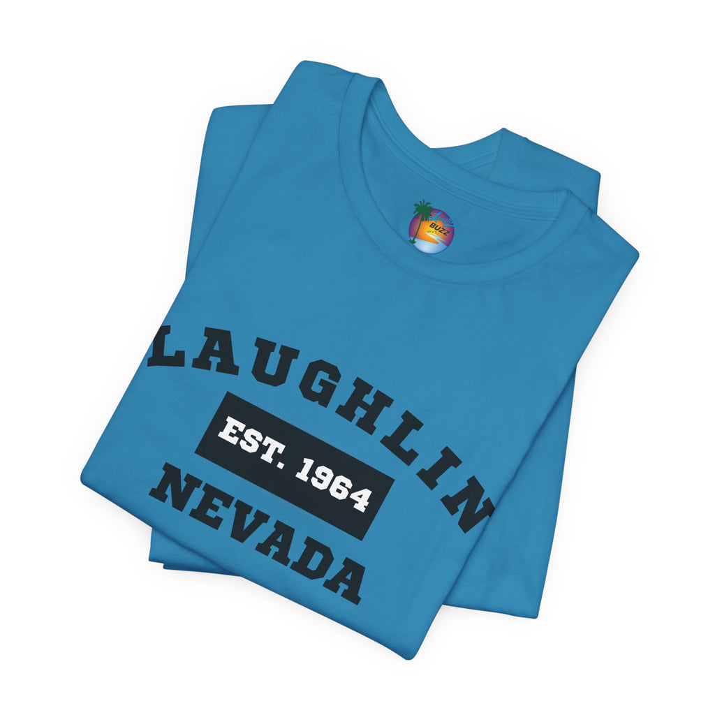 Laughlin Nevada - Est. 1964 T-Shirt