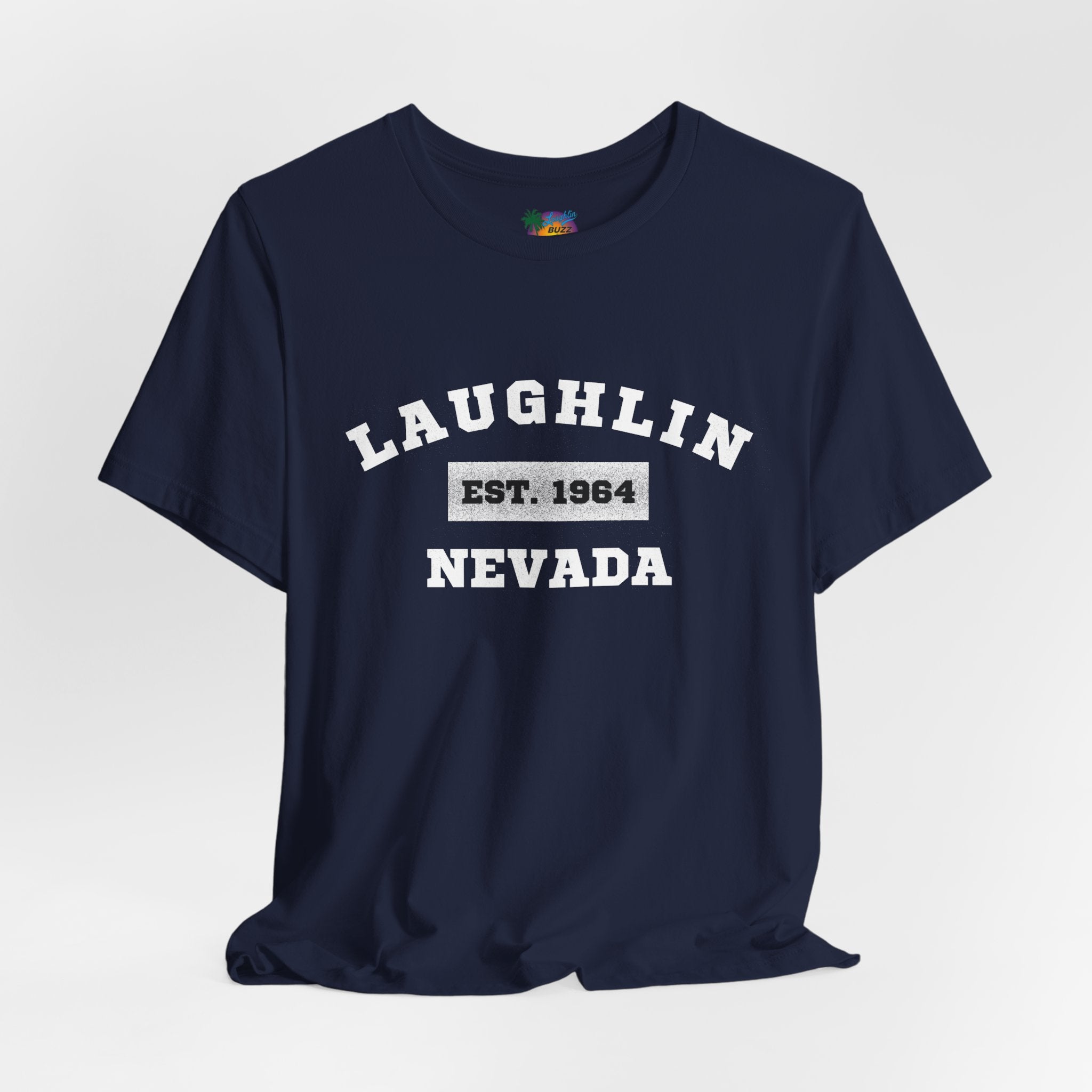 Laughlin Nevada - Est. 1964 T-Shirt