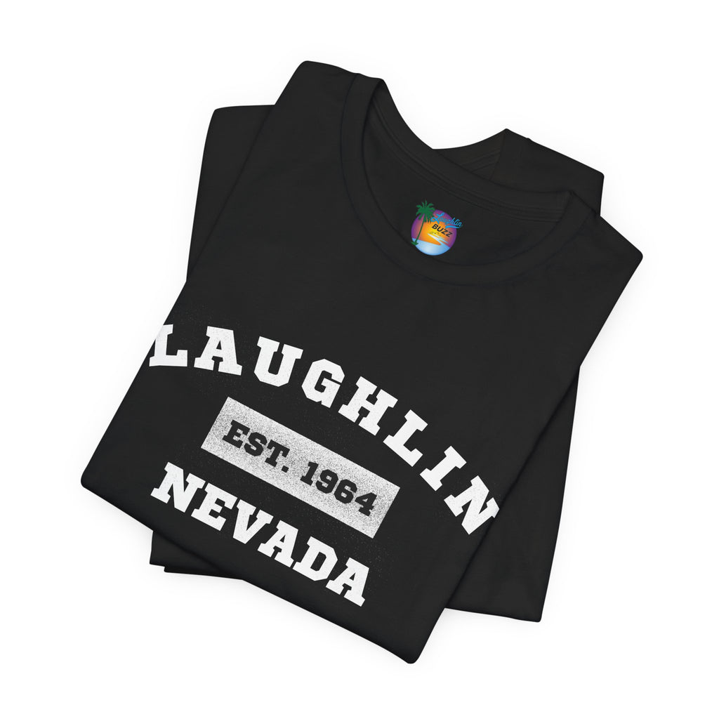 Laughlin Nevada - Est. 1964 T-Shirt