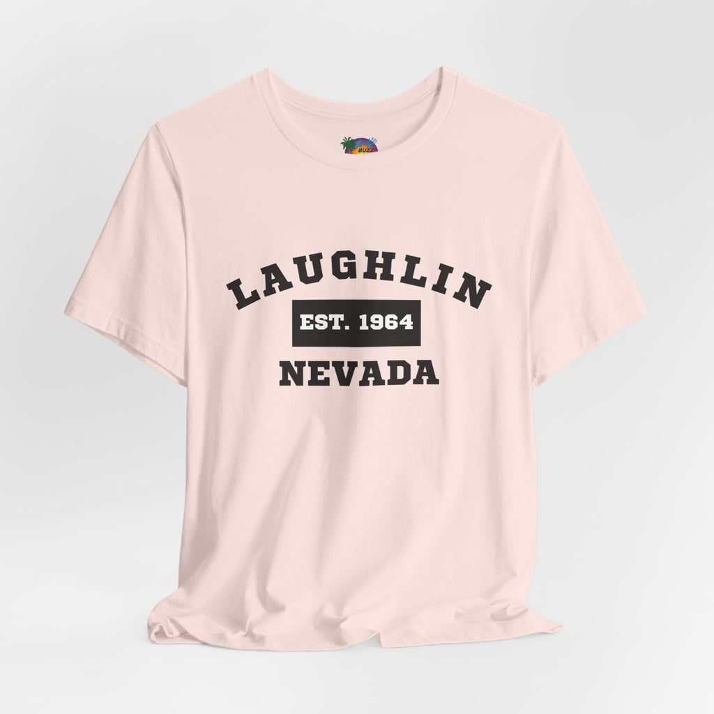 Laughlin Nevada - Est. 1964 T-Shirt