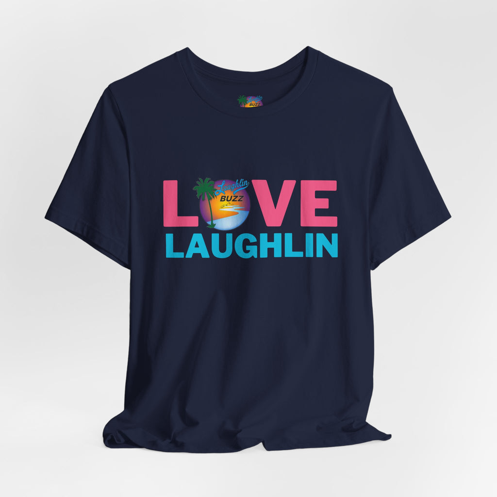 Love Laughlin T-Shirt