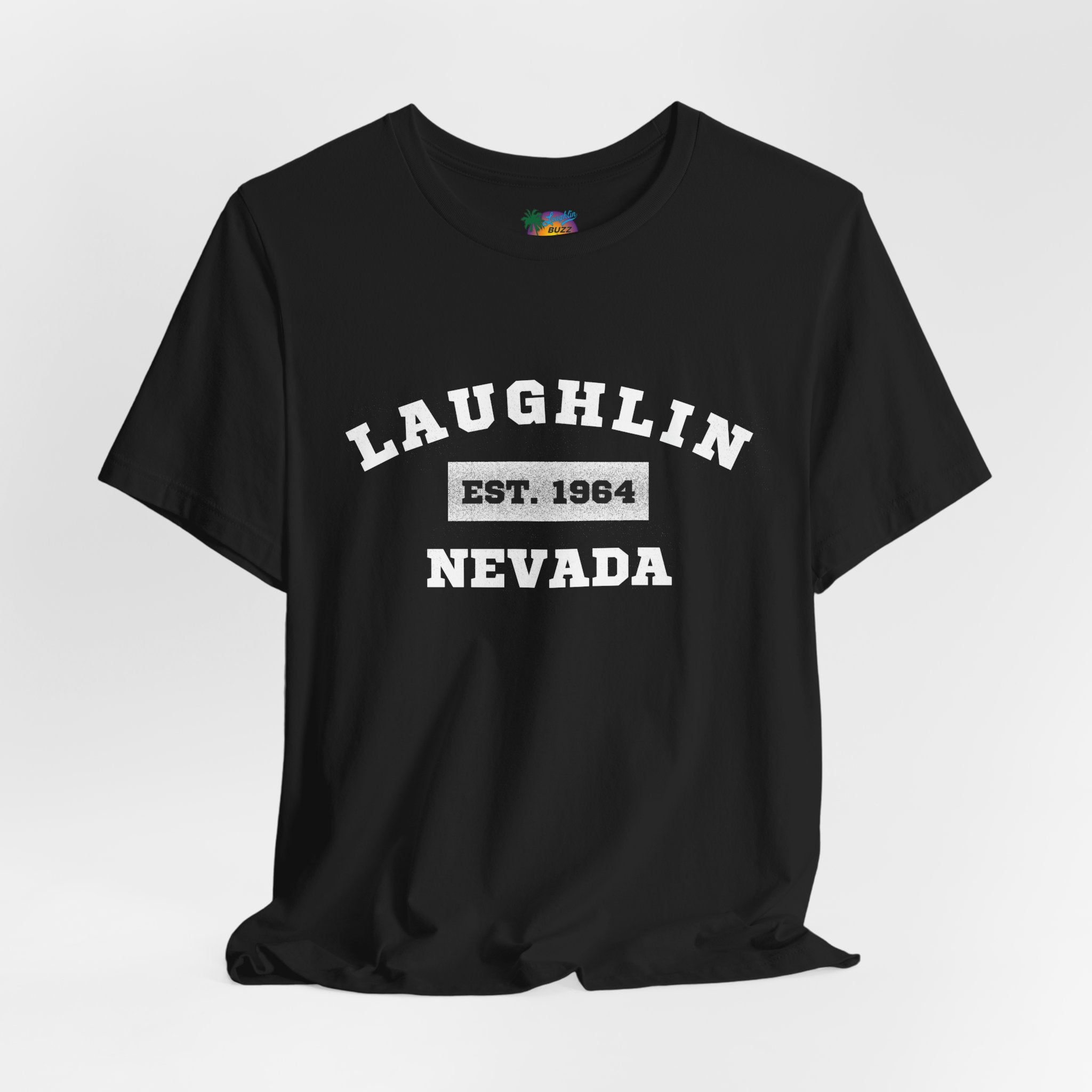 Laughlin Nevada - Est. 1964 T-Shirt