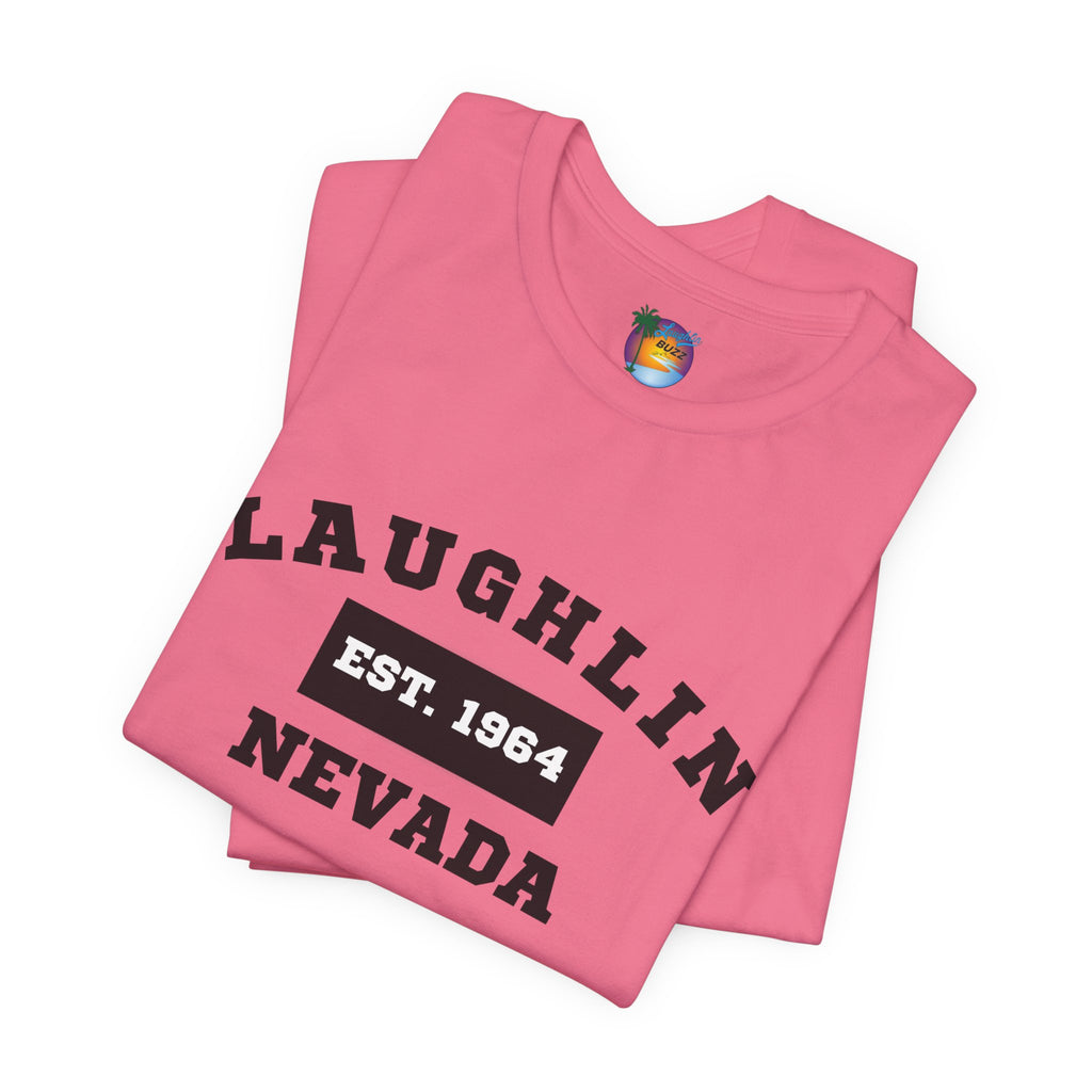 Laughlin Nevada - Est. 1964 T-Shirt