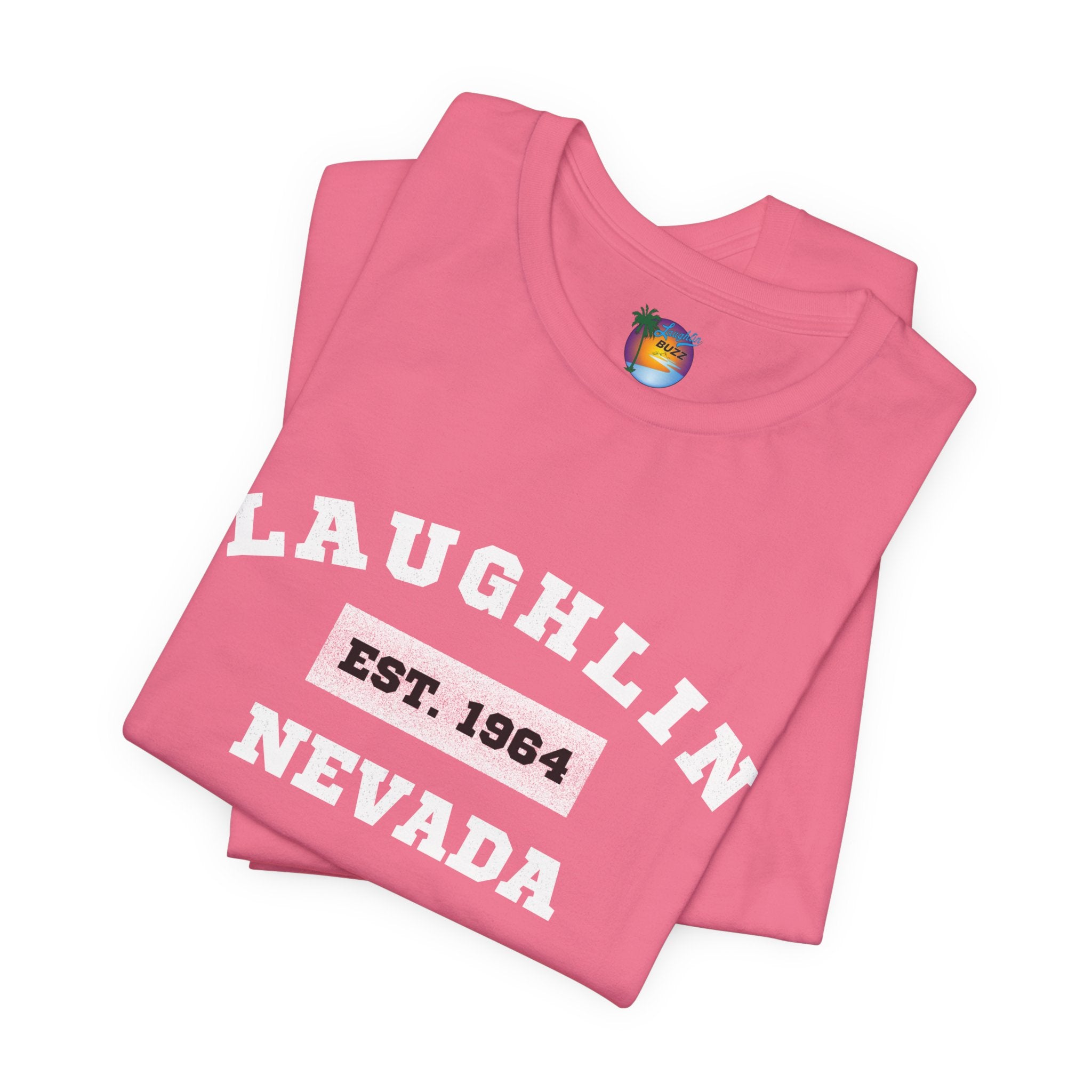 Laughlin Nevada - Est. 1964 T-Shirt