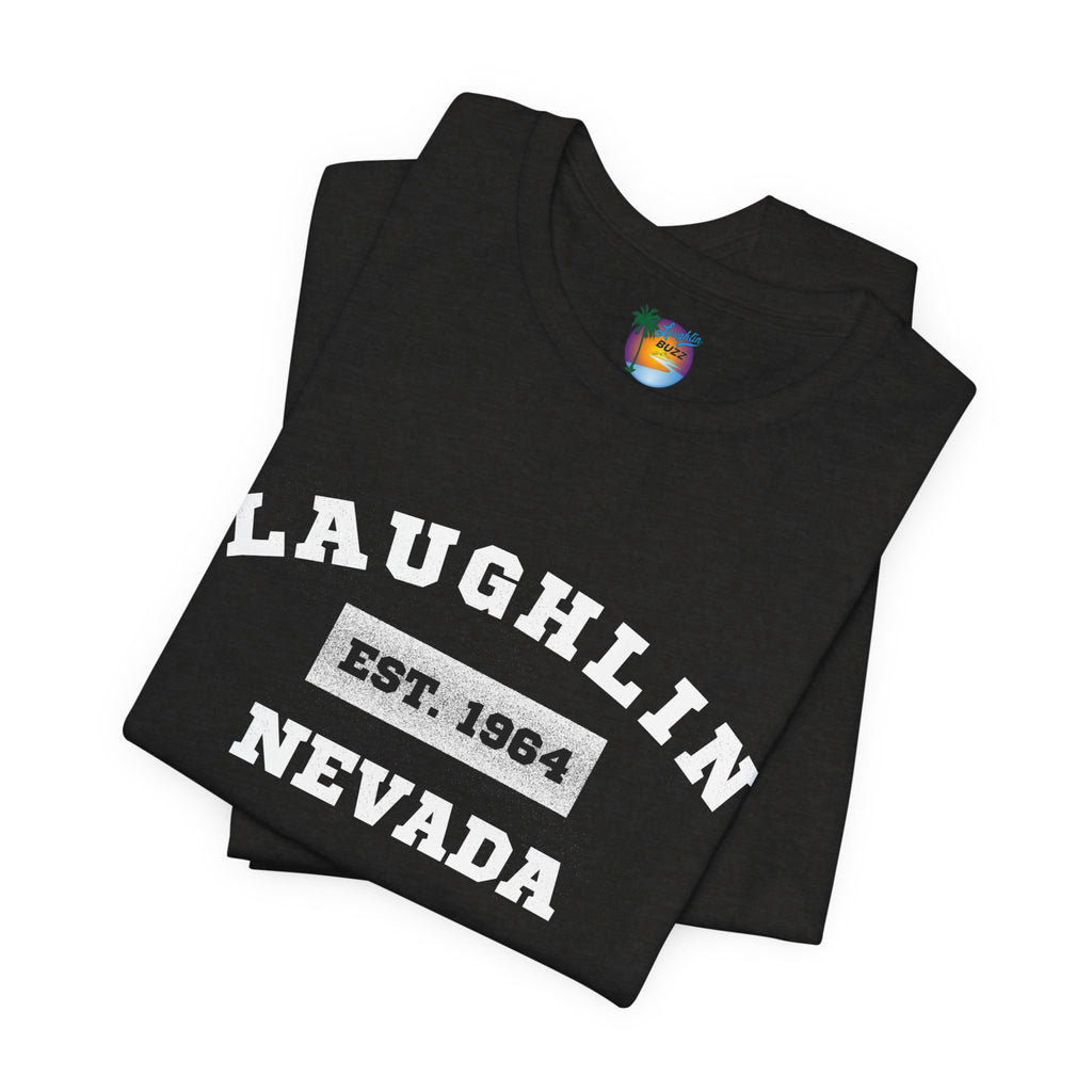 Laughlin Nevada - Est. 1964 T-Shirt