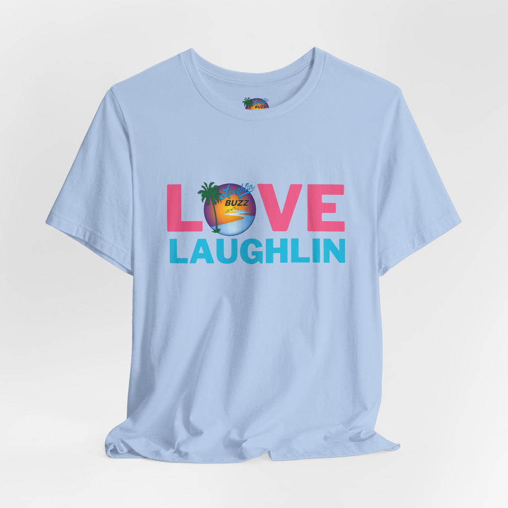 Love Laughlin T-Shirt